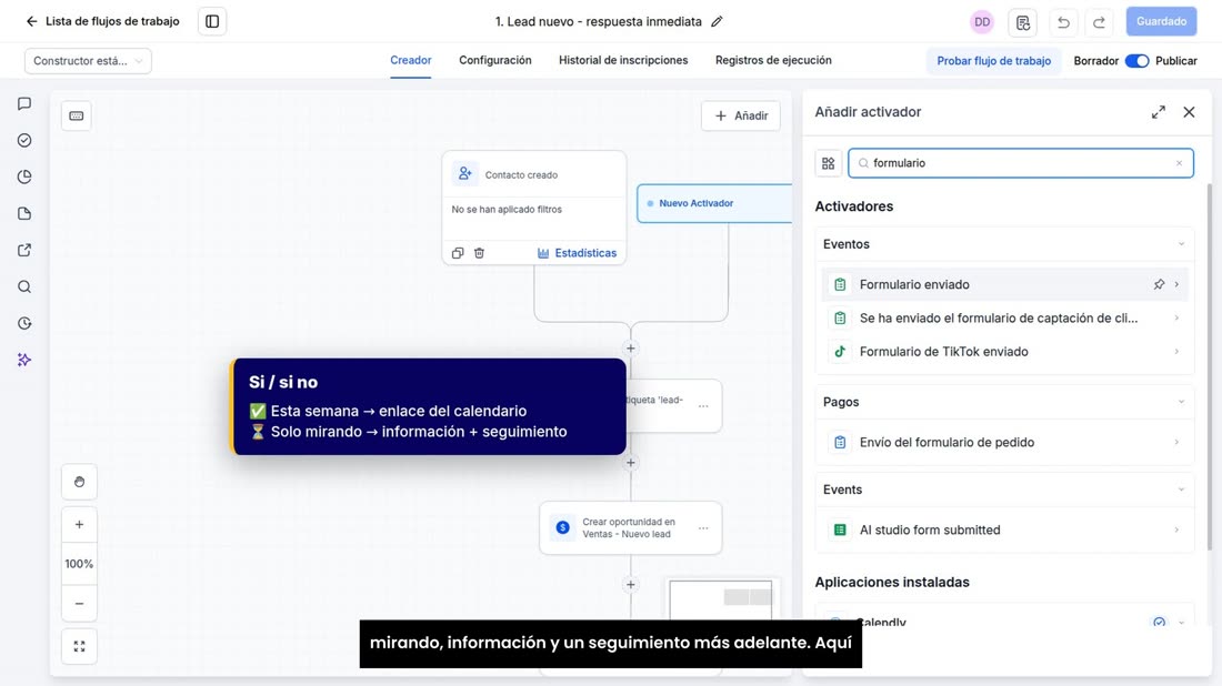Detrás, con un paso de condición, «Si o si no», al que va en serio le manda el enlace de su calendario, y al que solo es