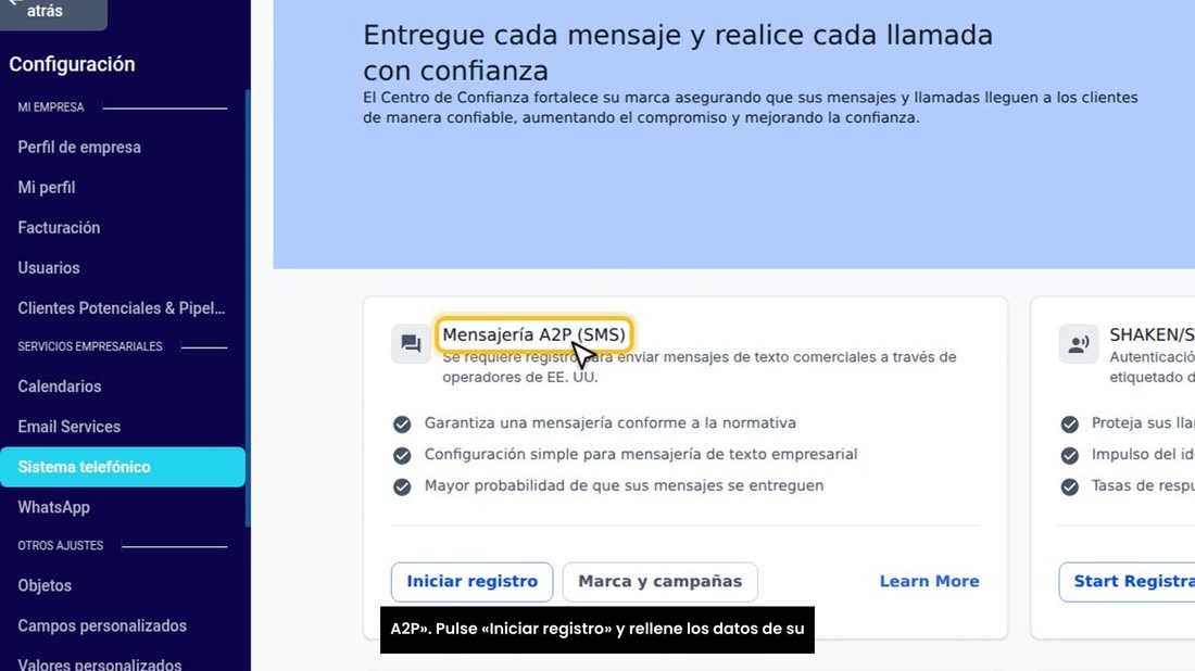 Está aquí mismo, en «Centro de confianza», en «Mensajería A2P». Pulse «Iniciar registro» y rellene los datos de su empre
